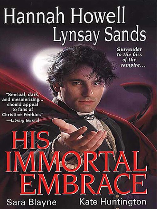 Title details for His Immortal Embrace by Lynsay Sands - Available